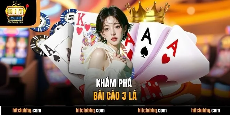Khám phá bài cào 3 lá 